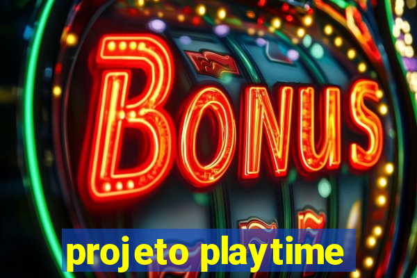 projeto playtime